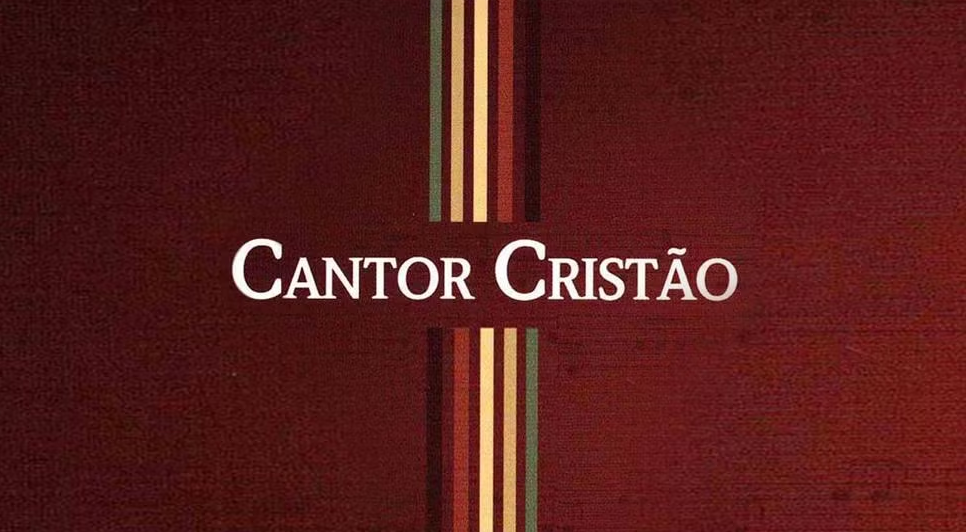 A História do Cantor Cristão - Retrato histórico representando a tradição hinológica evangélica brasileira
